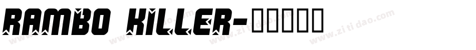 Rambo Killer字体转换